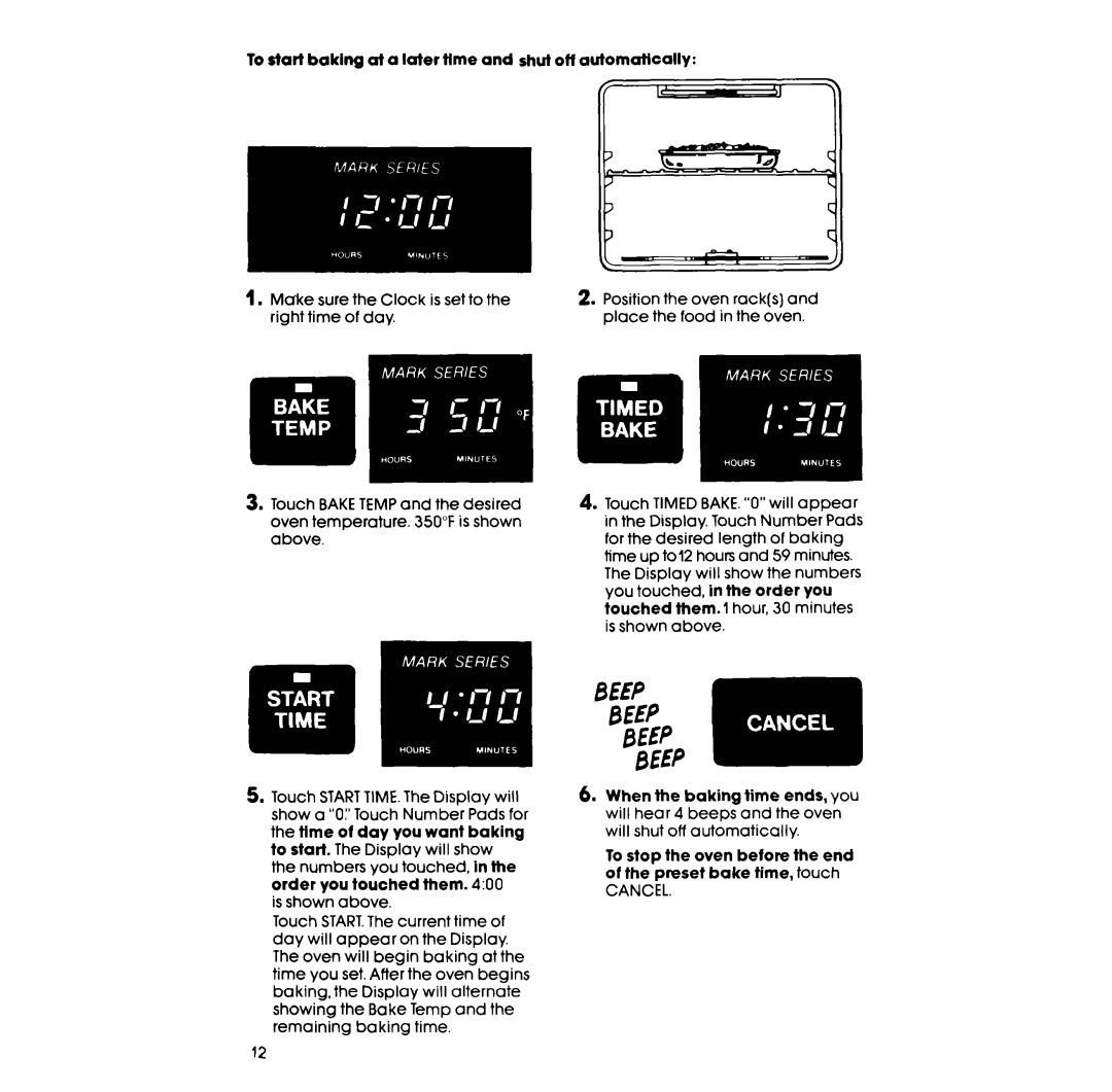 Whirlpool RF398PXP manual When the baking time ends, you 