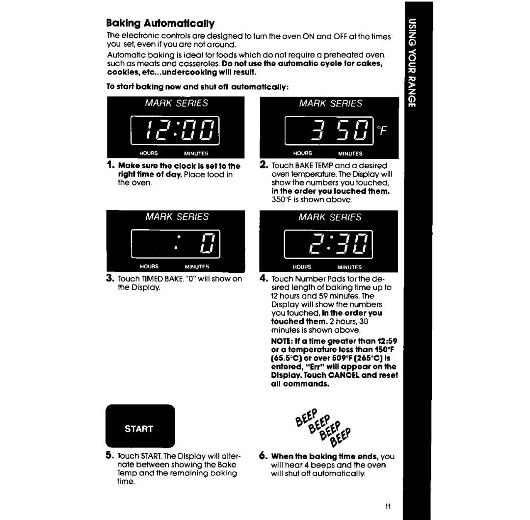 Whirlpool RF398PXV manual Baking Automatically, Order you touched them, When the baking tlme ends, you 