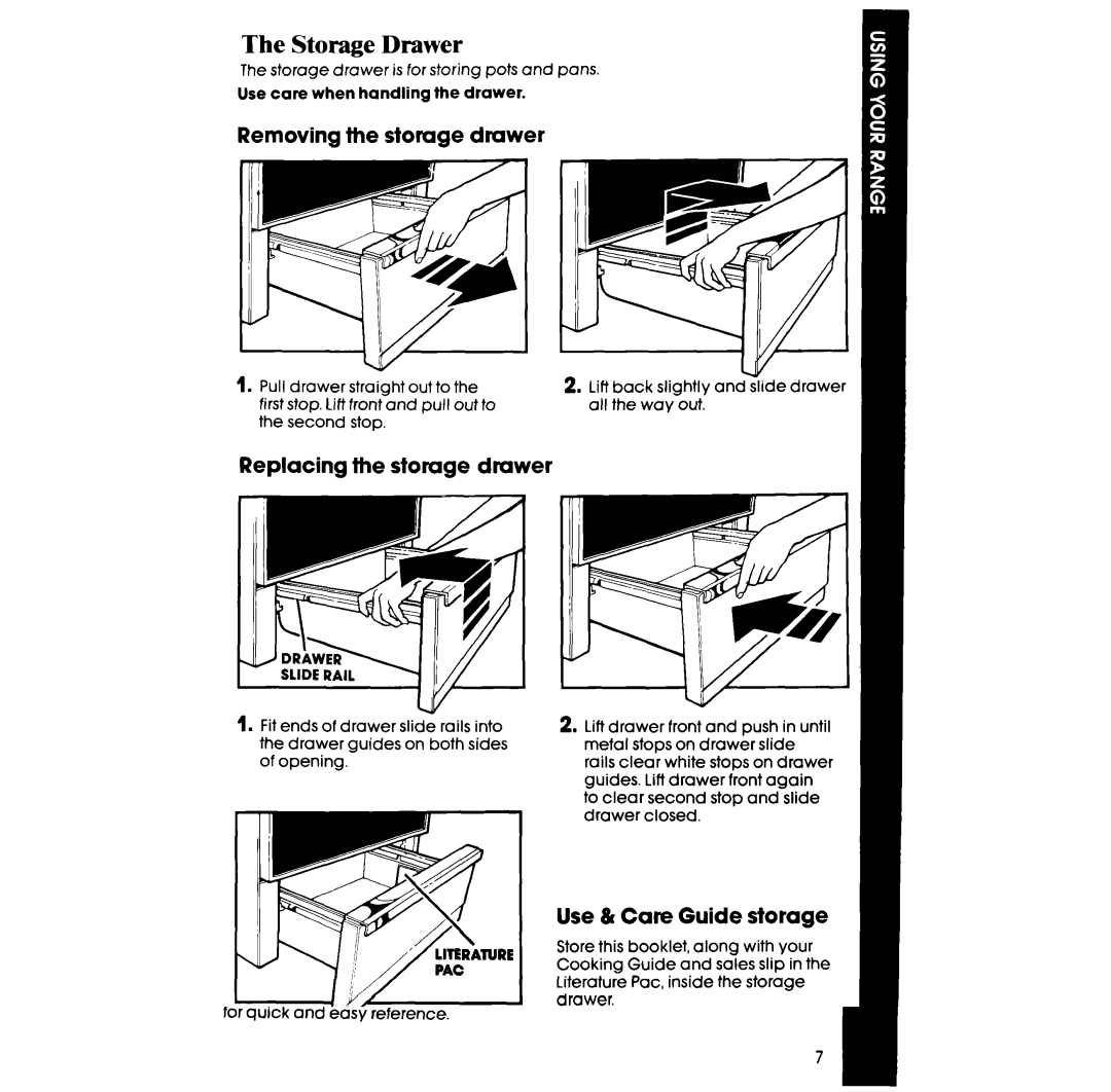 Whirlpool RF398PXV Storage Drawer, Removing the storuge drawer, Replacing the storage drawer, Use & Care Guide storage 