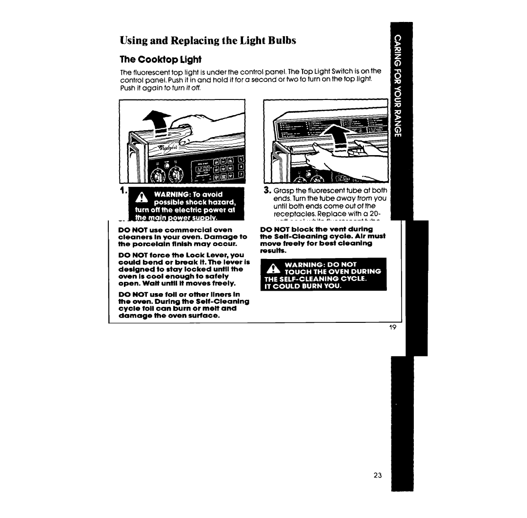 Whirlpool RF398PXV manual Using and Replacing the I,ight Bulbs, Cooktop light 