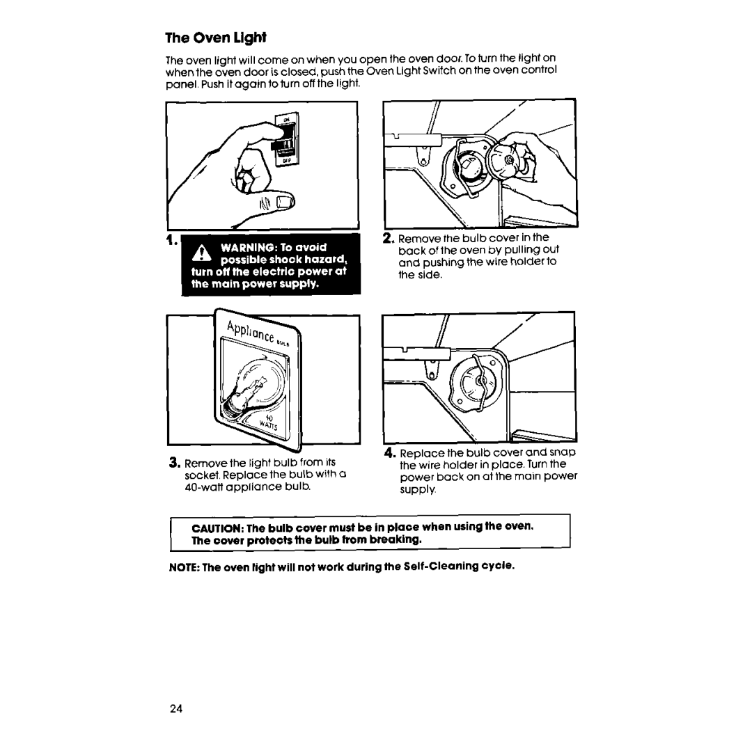 Whirlpool RF398PXV manual Oven light 