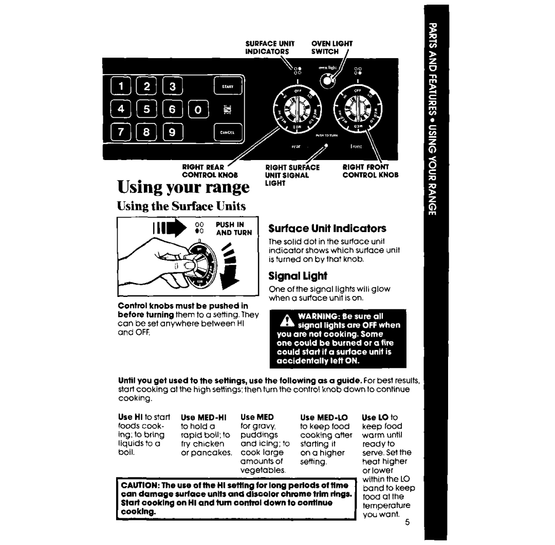 Whirlpool RF398PXV manual Using the Surface Units, Surface Unit Indicators, Signal light 