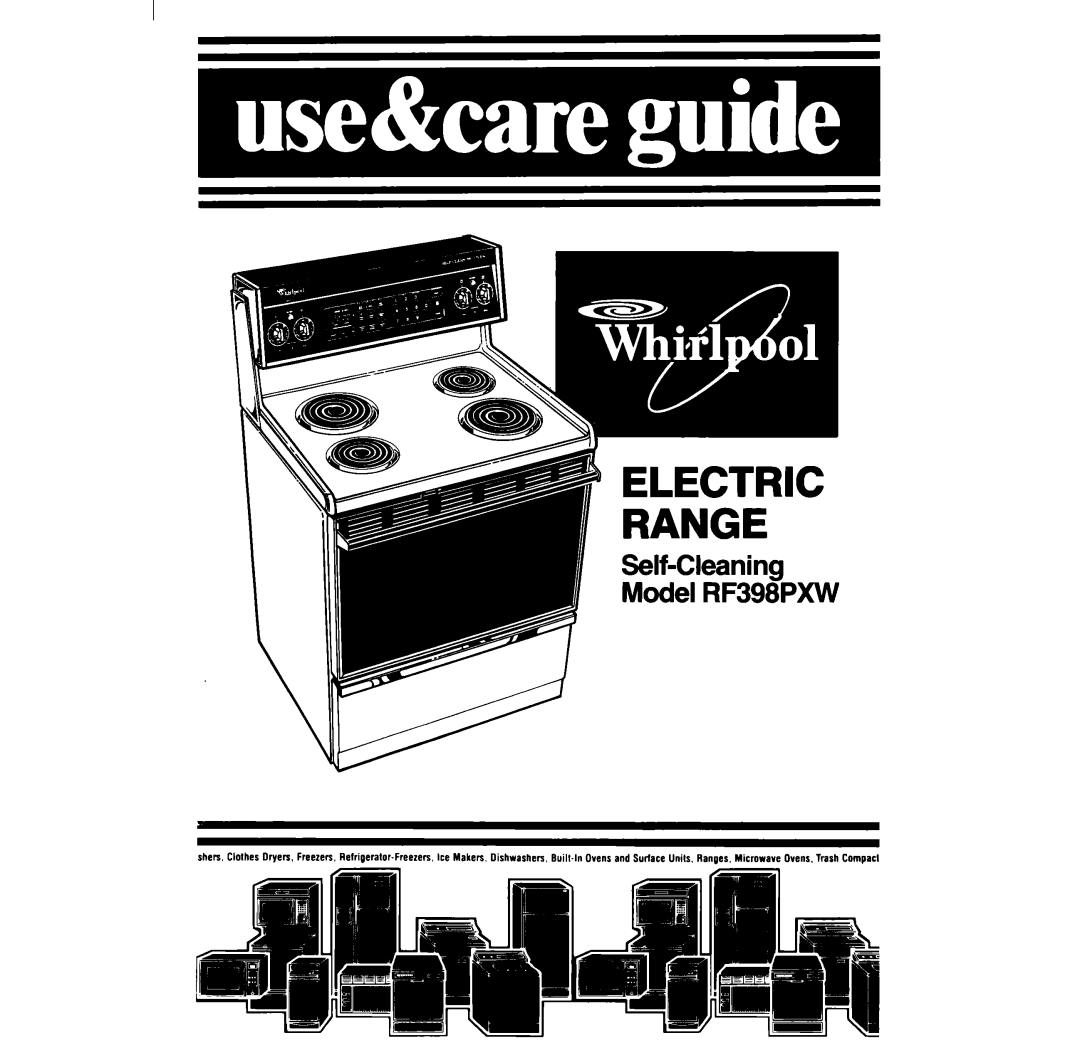 Whirlpool manual Electric Range, Self-Cleaning Model RF398PXW 