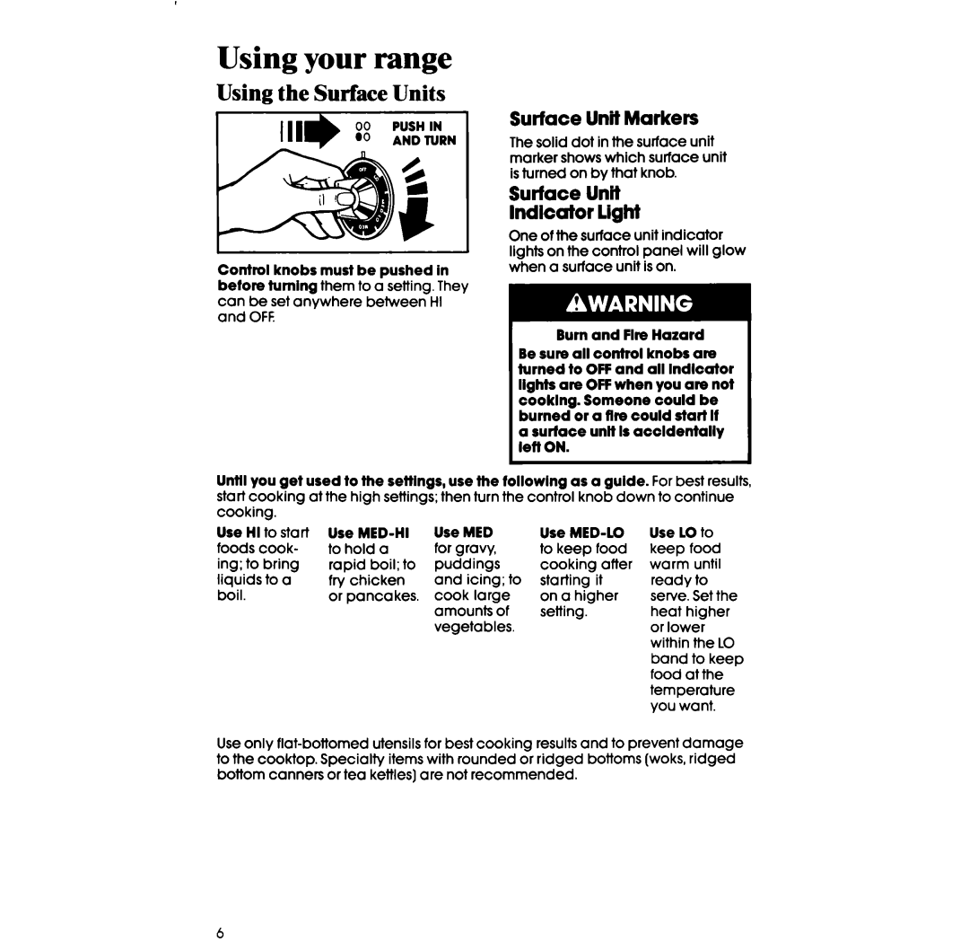 Whirlpool RF398PXW manual Using the Surface Units, Surface Unit Markers, Surface Unit lndlcator Lighi 