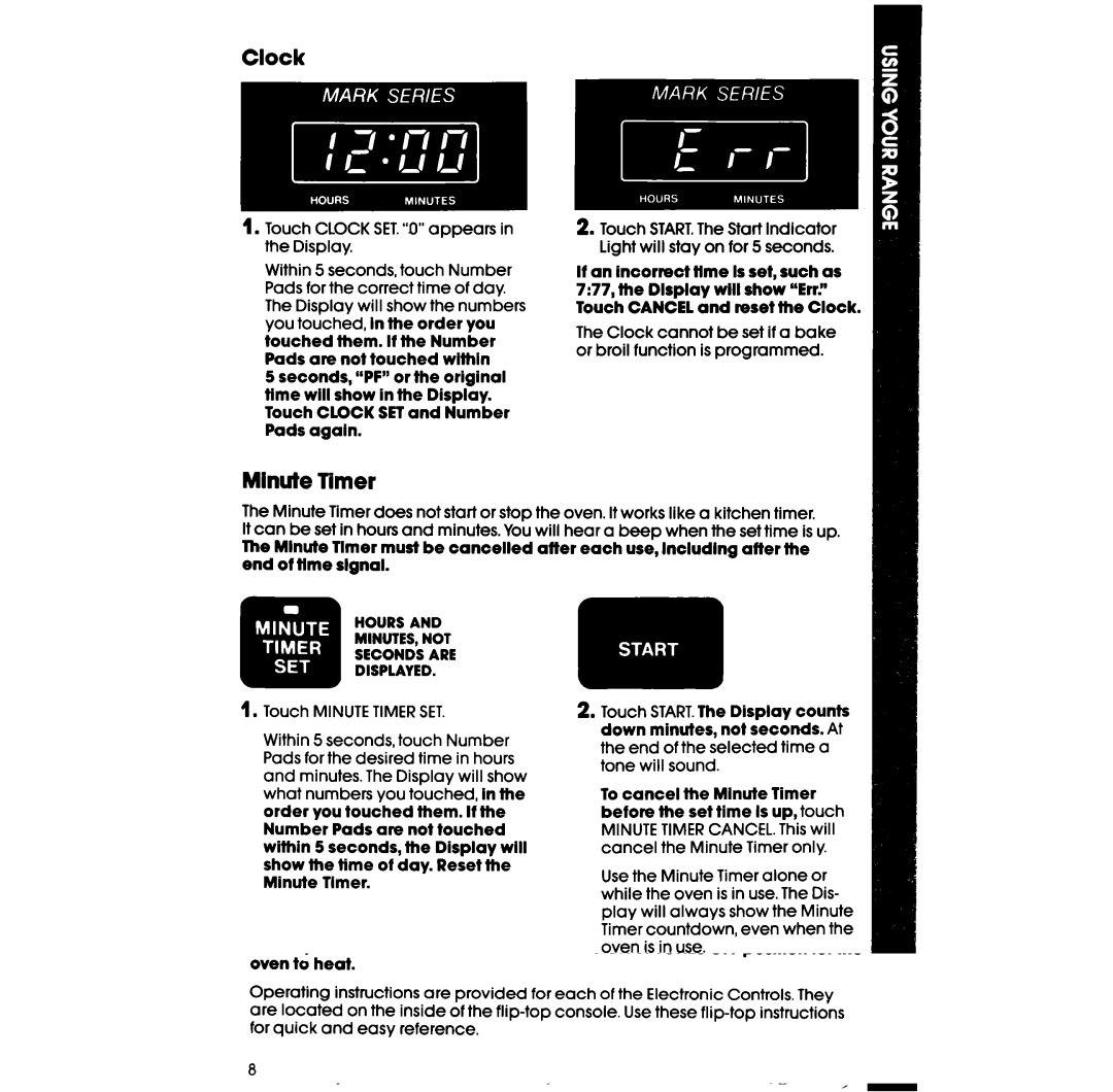 Whirlpool RF398PXW manual Minute Timer, Touch Clock SET0.appears in the Display 