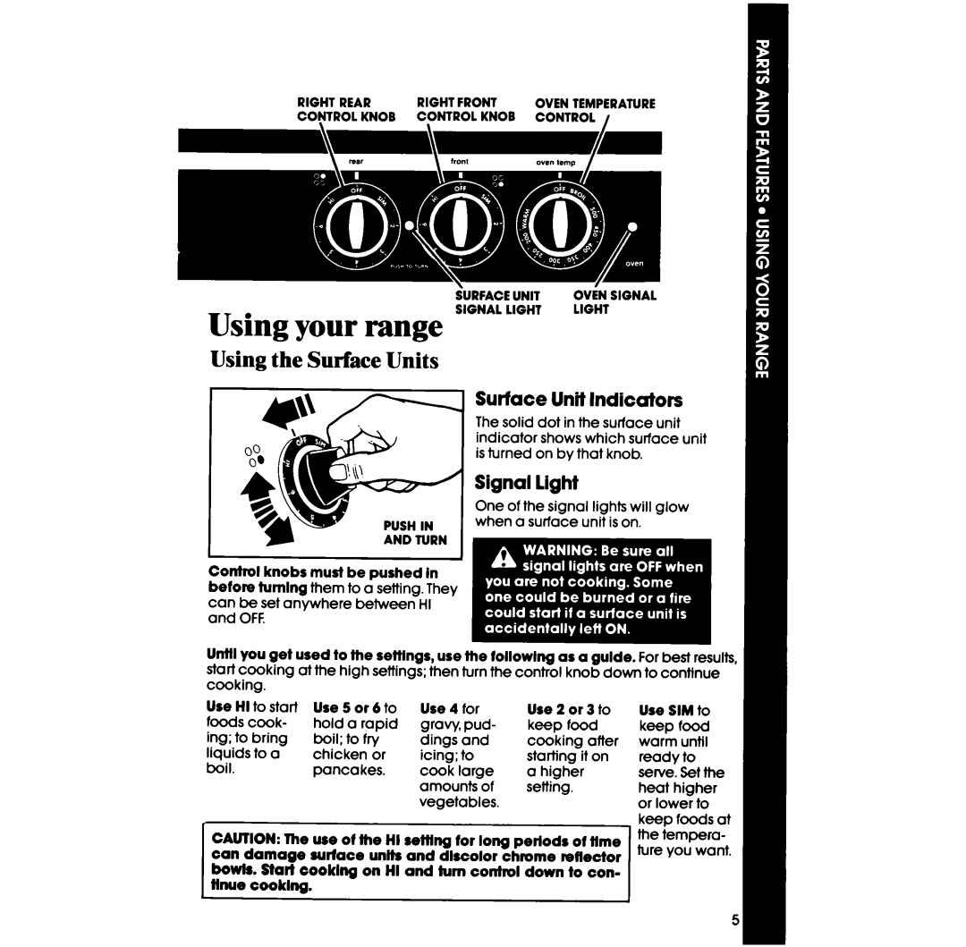 Whirlpool RF3OlOXV manual Using the Surface Units, Surface Unit Indicators, Signal light 