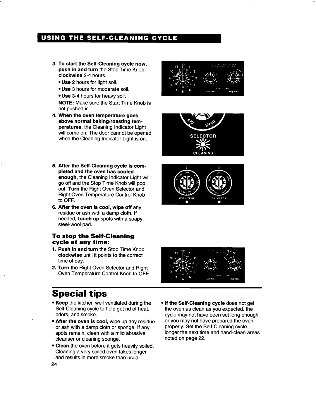 Whirlpool RF4700XB important safety instructions Special Tips, To stop the Self-Cleaning cycle at any time 