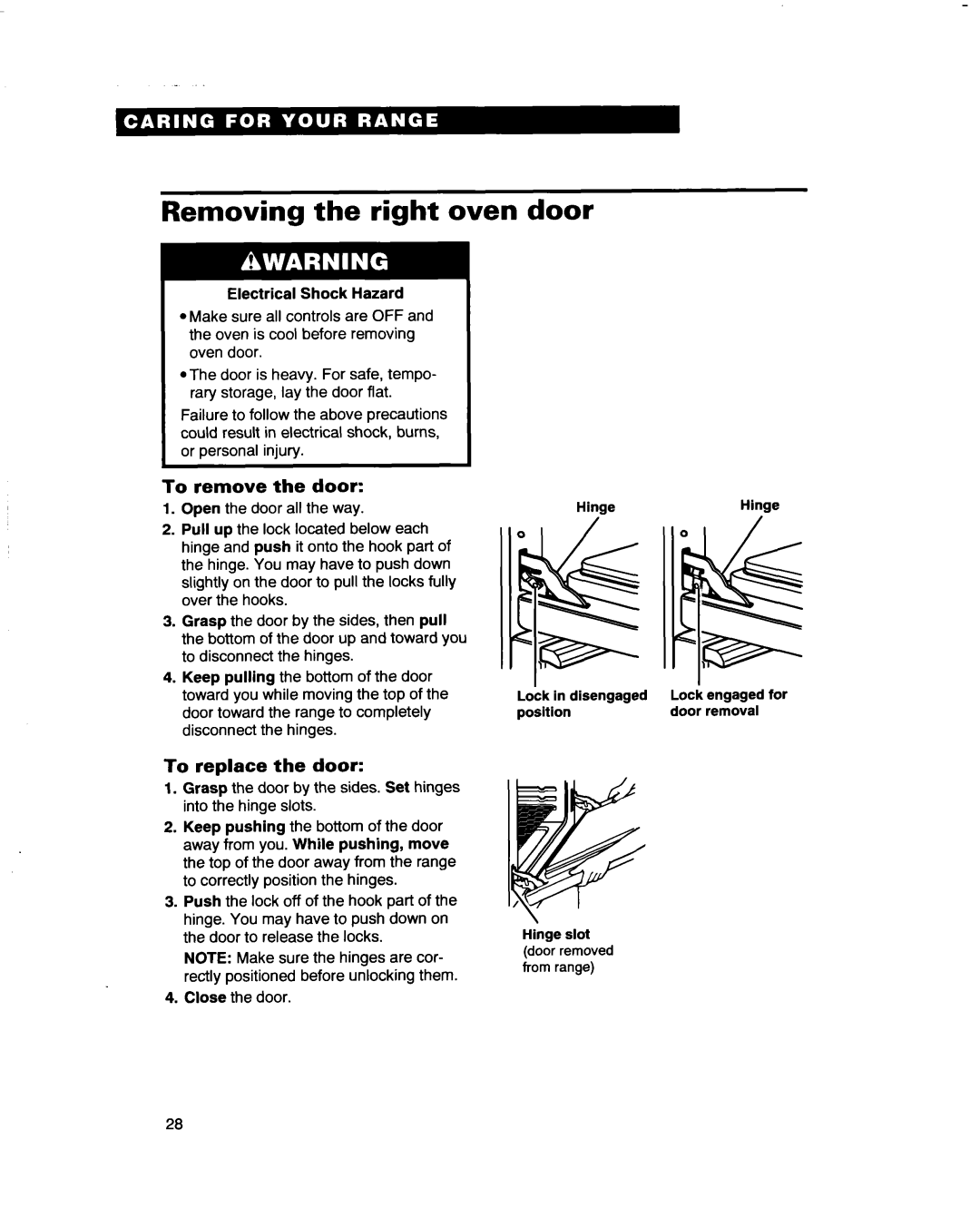 Whirlpool RF4700XB important safety instructions Removing the right oven door, To remove the door, To replace the door 