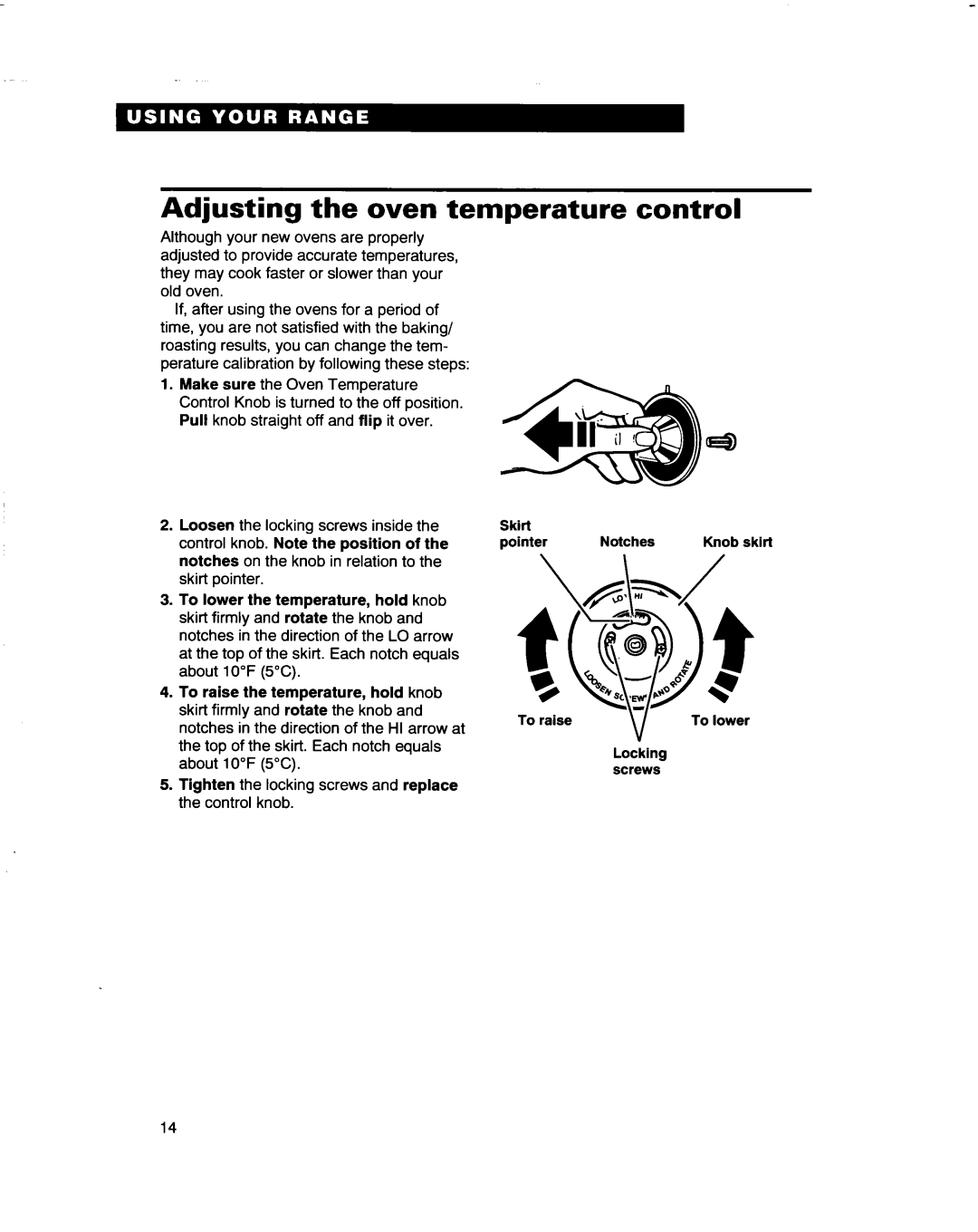 Whirlpool RF4700XB important safety instructions Adjusting the oven temperature, control 