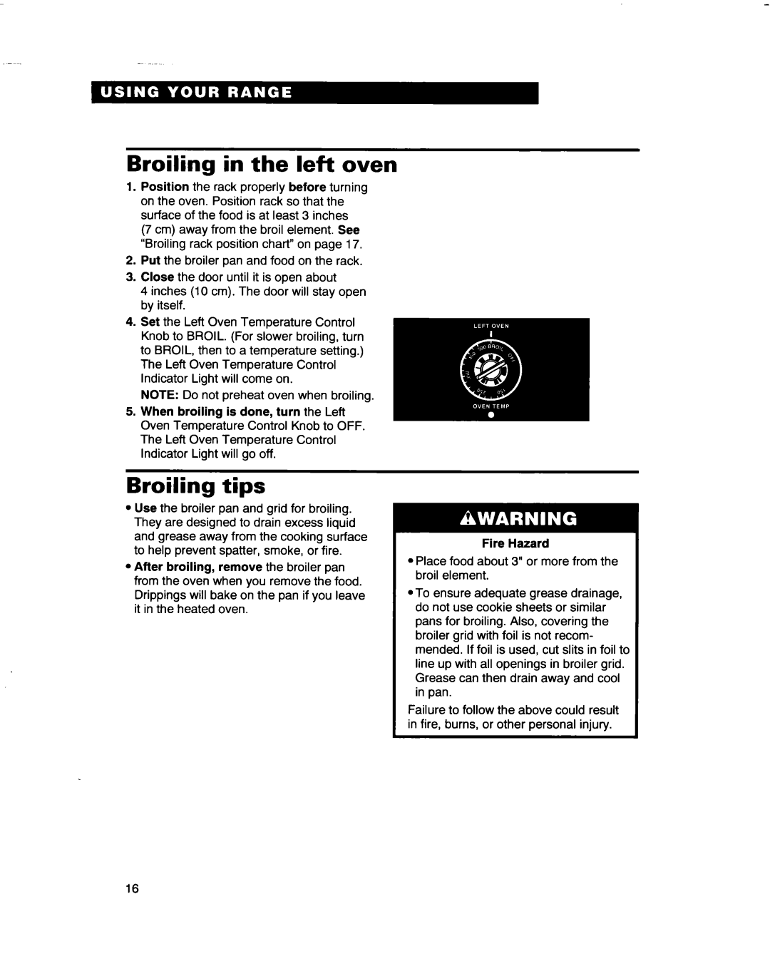 Whirlpool RF4700XB important safety instructions Broiling in the left oven, Broiling tips 