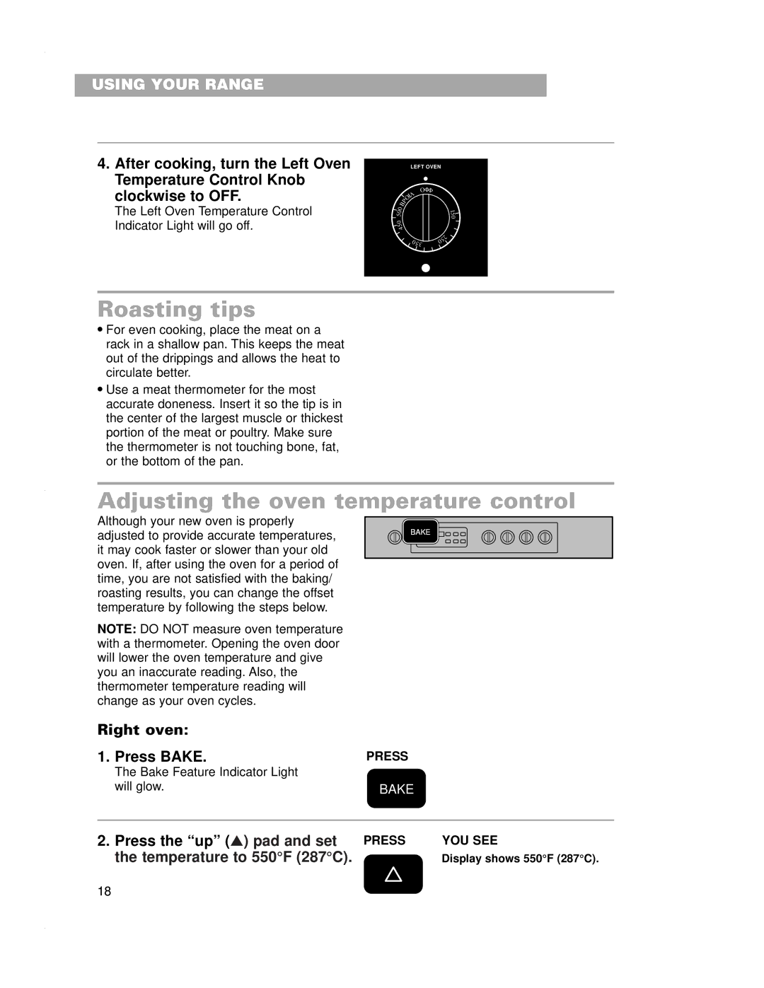 Whirlpool RF4700XE Roasting tips, Adjusting the oven temperature control, Right oven Press Bake, Temperature to 550F 287C 