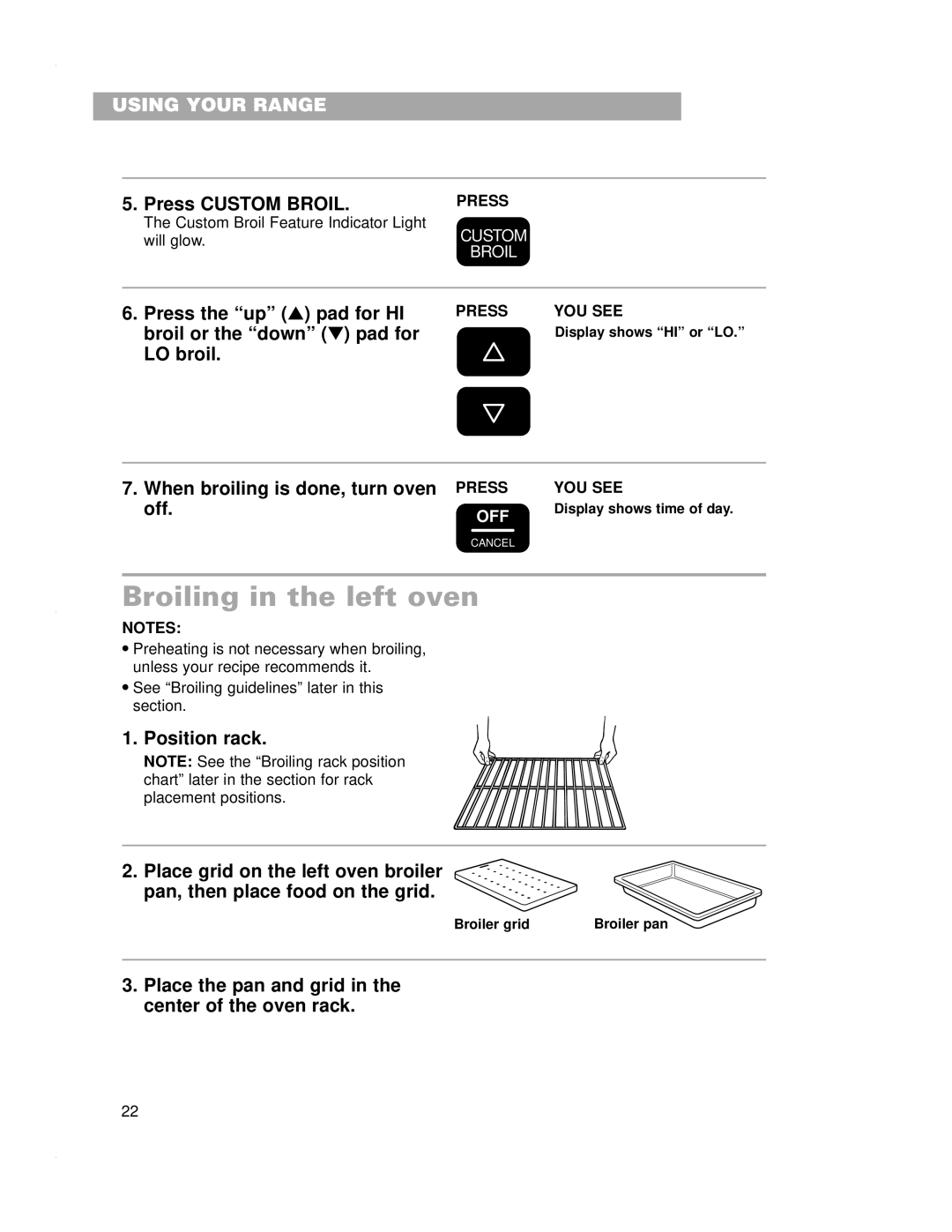 Whirlpool RF4700XE warranty Broiling in the left oven 