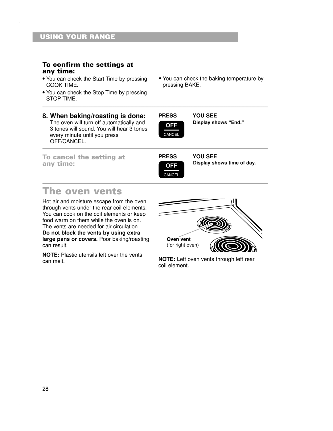 Whirlpool RF4700XE warranty Oven vents, To confirm the settings at any time, To cancel the setting at, Any time 