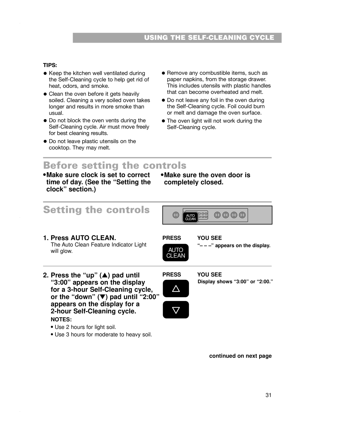 Whirlpool RF4700XE warranty Before setting the controls, Setting the controls, Press Auto Clean, Press the up pad until 