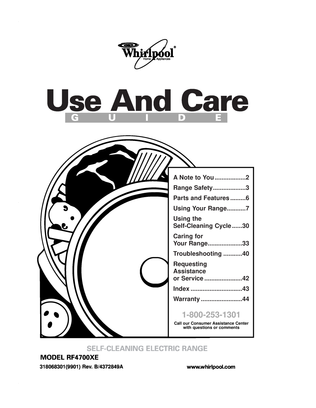 Whirlpool RF4700XE warranty Range Safety, Using the, Self-CleaningCycle, Caring for, Your Range, Troubleshooting, Index 