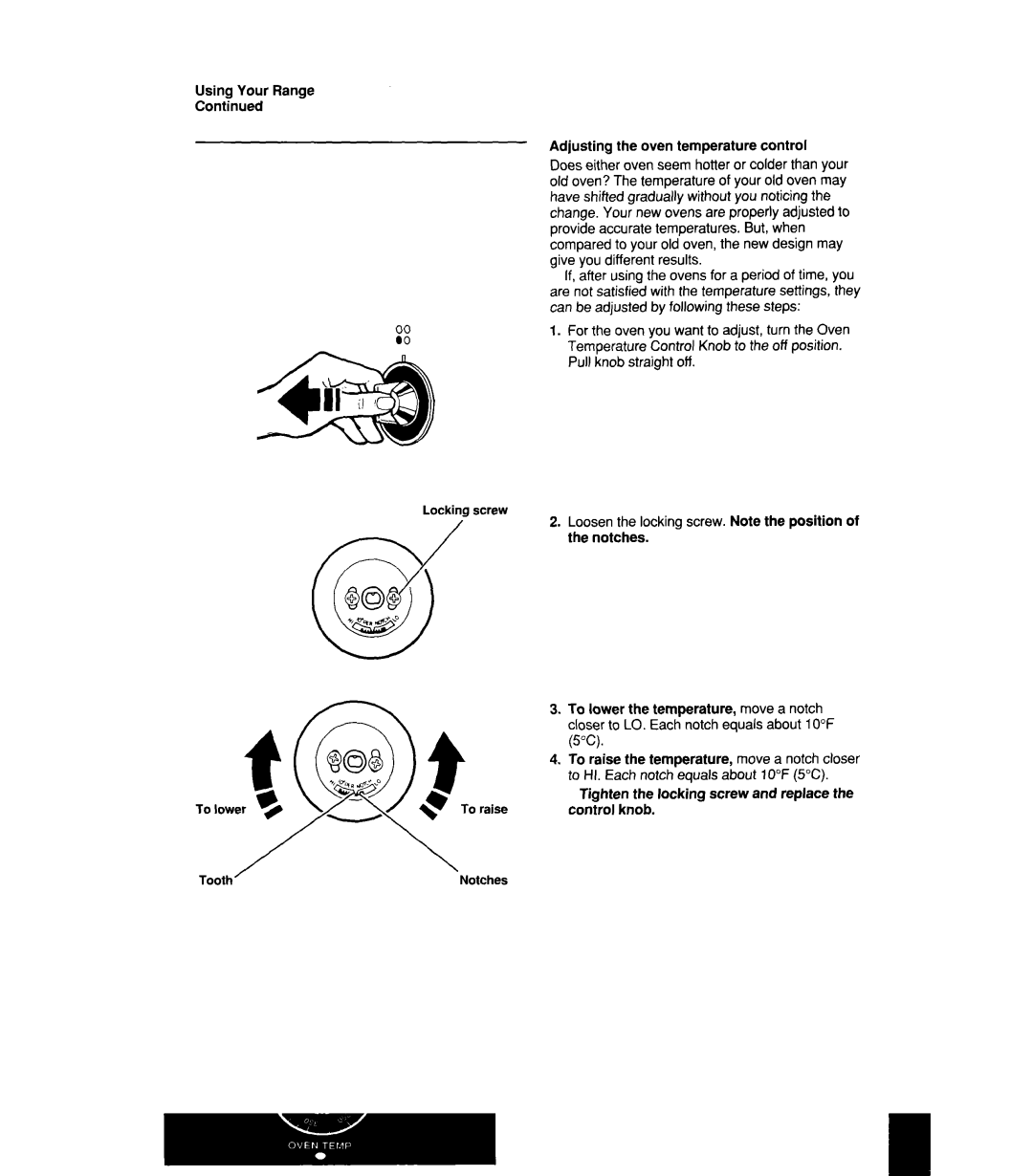 Whirlpool RF4700XW manual To raise, Adjusting the oven temperature control 