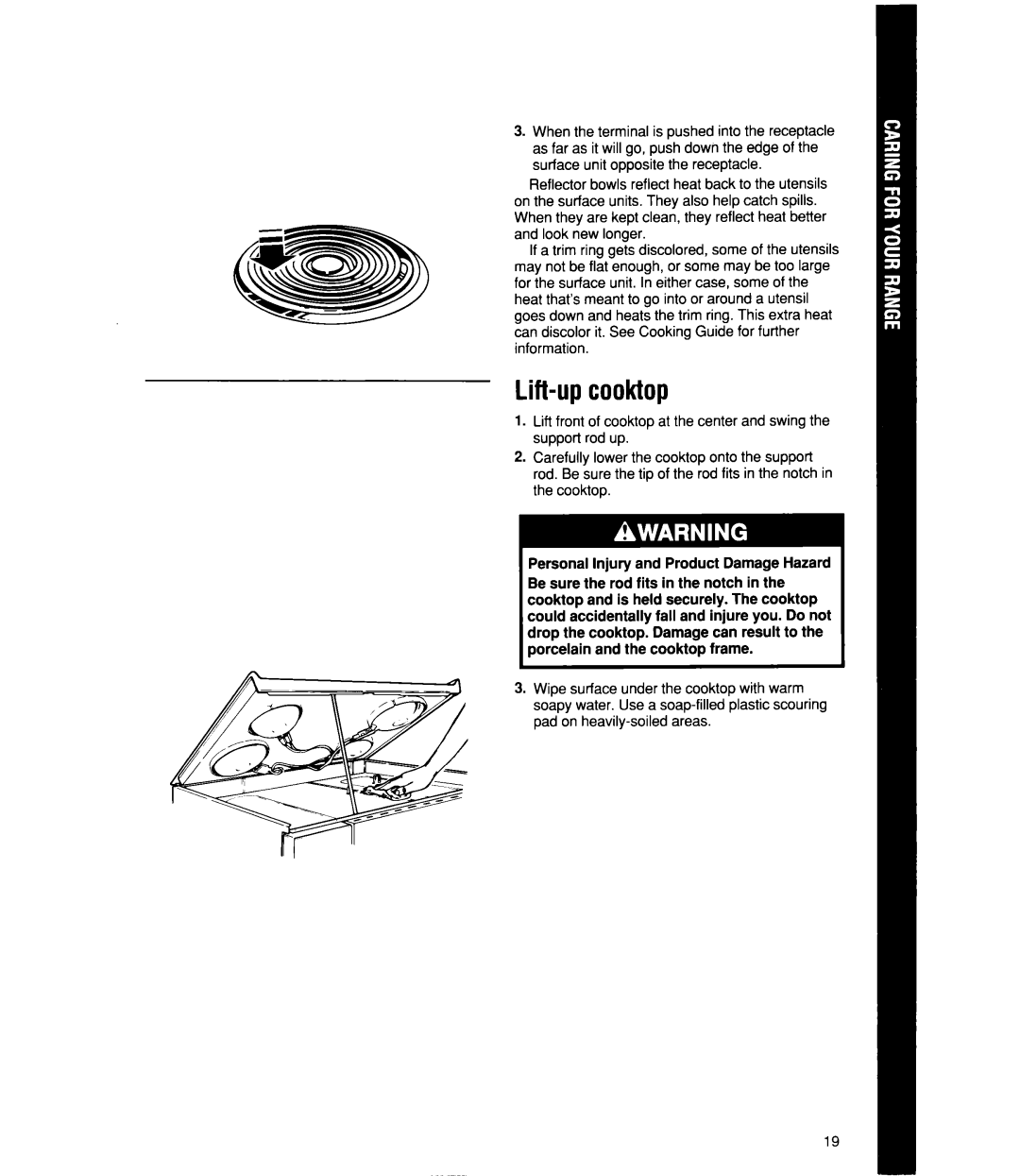 Whirlpool RF4700XW manual Lift-upcooktop, Personal Injury and Product Damage Hazard 