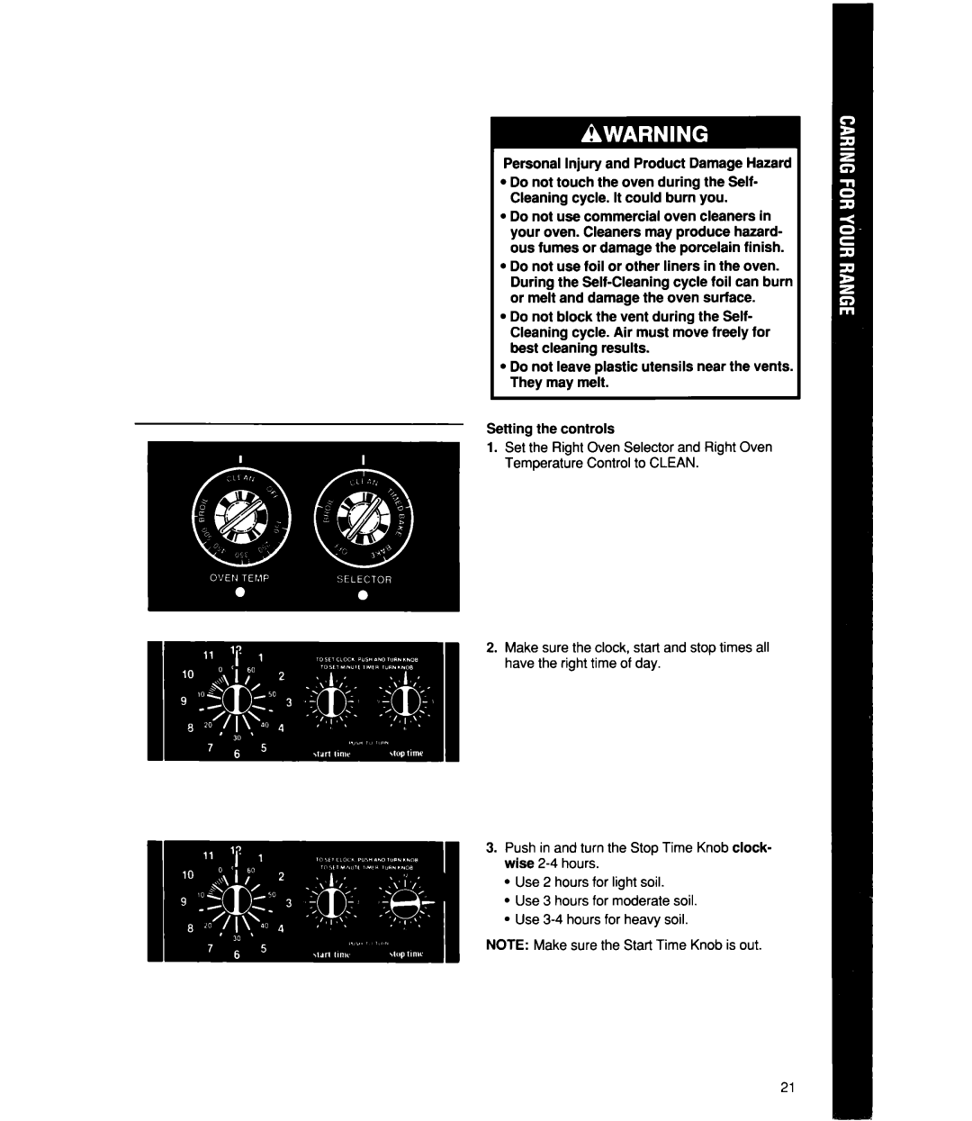 Whirlpool RF4700XW manual Setting the controls, Personal Injury and Product Damage Hazard 