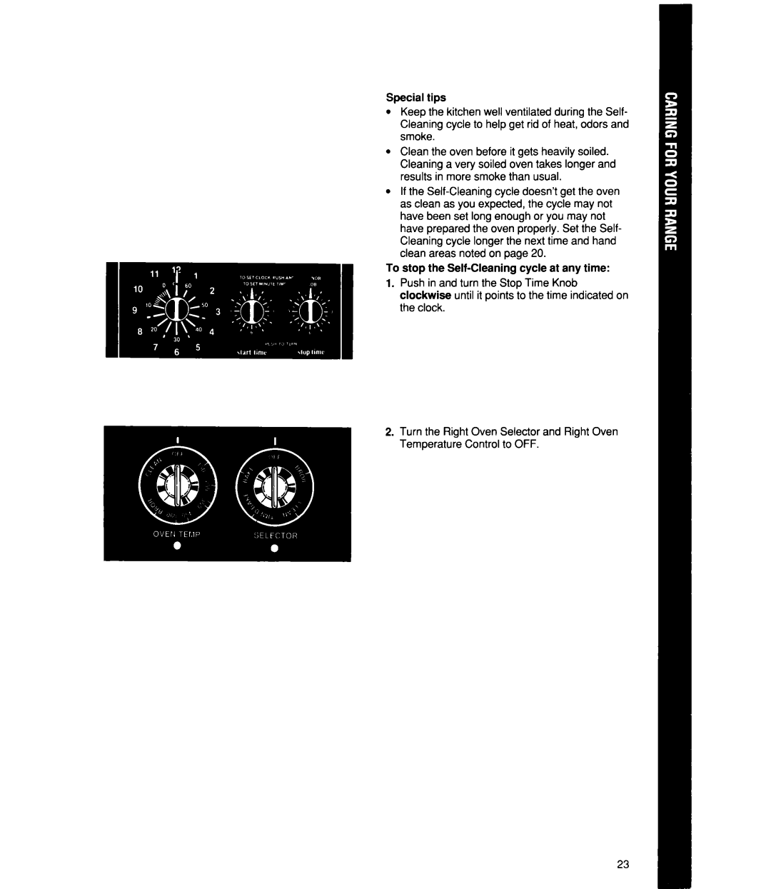 Whirlpool RF4700XW manual Special tips, To stop the Self-Cleaningcycle at any time 