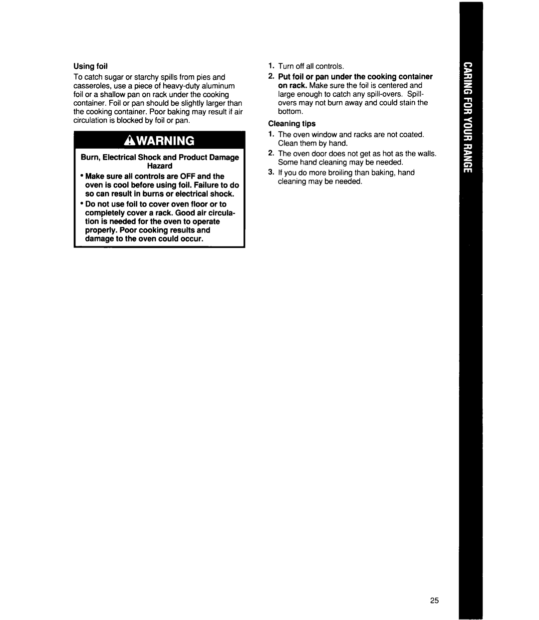 Whirlpool RF4700XW manual Using foil, Burn, Electrical Shock and Product Damage Hazard, Cleaning tips 