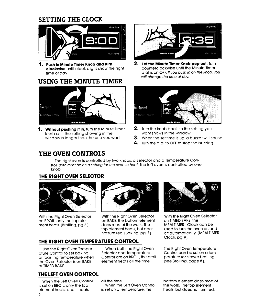 Whirlpool RF4900XL warranty Setting the Clock, Using the Minute Timer, Oven Controls, Right Oven Selector 