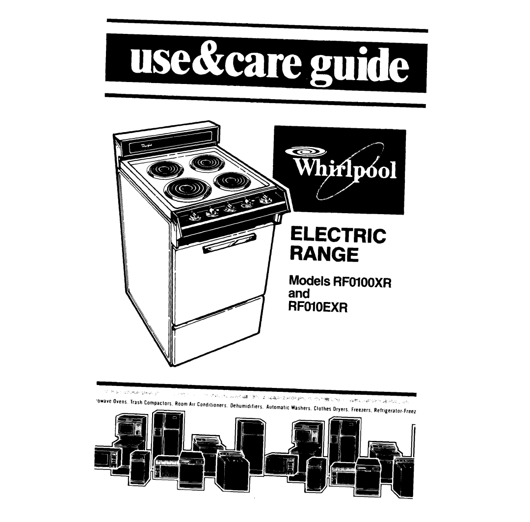 Whirlpool RFOIOEXR, RFOIOOXR manual Electric Range 