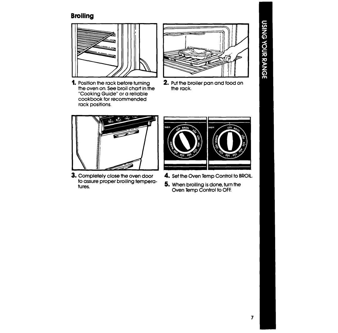 Whirlpool RFOIOEXR, RFOIOOXR manual Broiling 