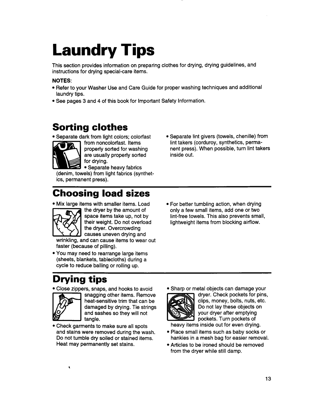 Whirlpool REP3822D, RGC3622D, REC3622D warranty Laundry Tips, Sorting clothes, Choosing load sizes, Drying tips 