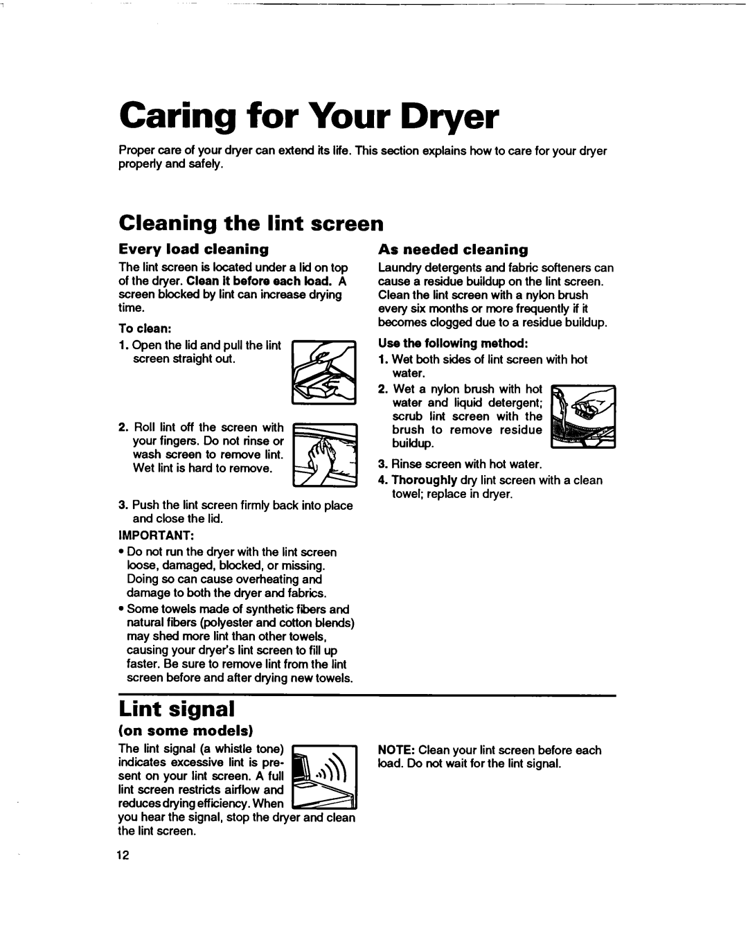 Whirlpool RGL4634BL2 warranty Caring for Your Dryer, Cleaning the lint screen, Lint Signal 