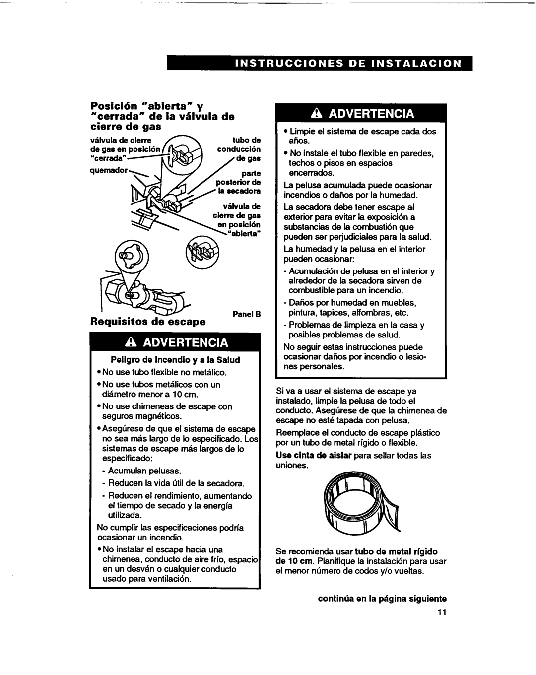 Whirlpool RGL4634BL2 warranty Cierre, Requisitos De escape, Posicihn, Substancias de la combustih que 