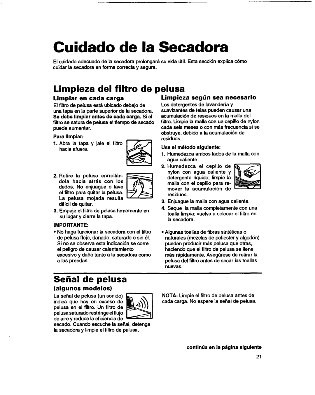 Whirlpool RGL4634BL2 warranty Cuidado de la Secadora, Limpieza del filtro de, Pelusa, Sefial de pelusa 