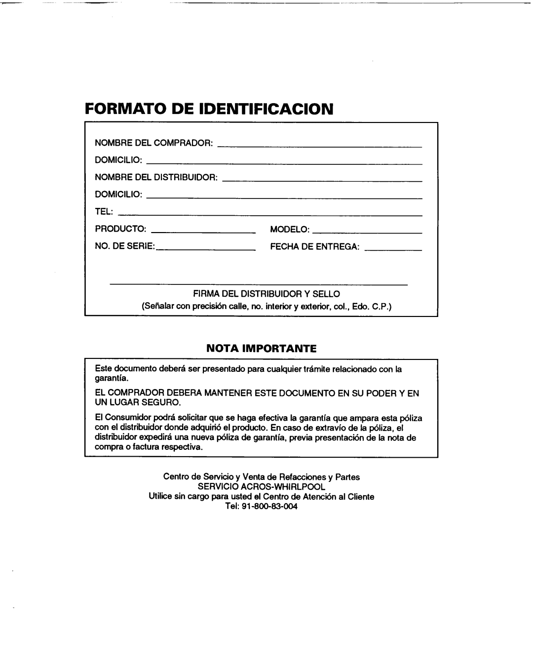 Whirlpool RGL4634BL2 warranty FORMAT0 DE Identificacion 