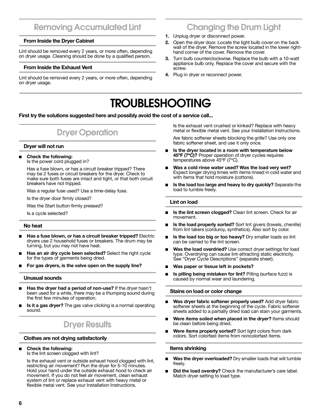 Whirlpool RGX3514PQ0 Troubleshooting, Removing Accumulated Lint, Changing the Drum Light, Dryer Operation, Dryer Results 