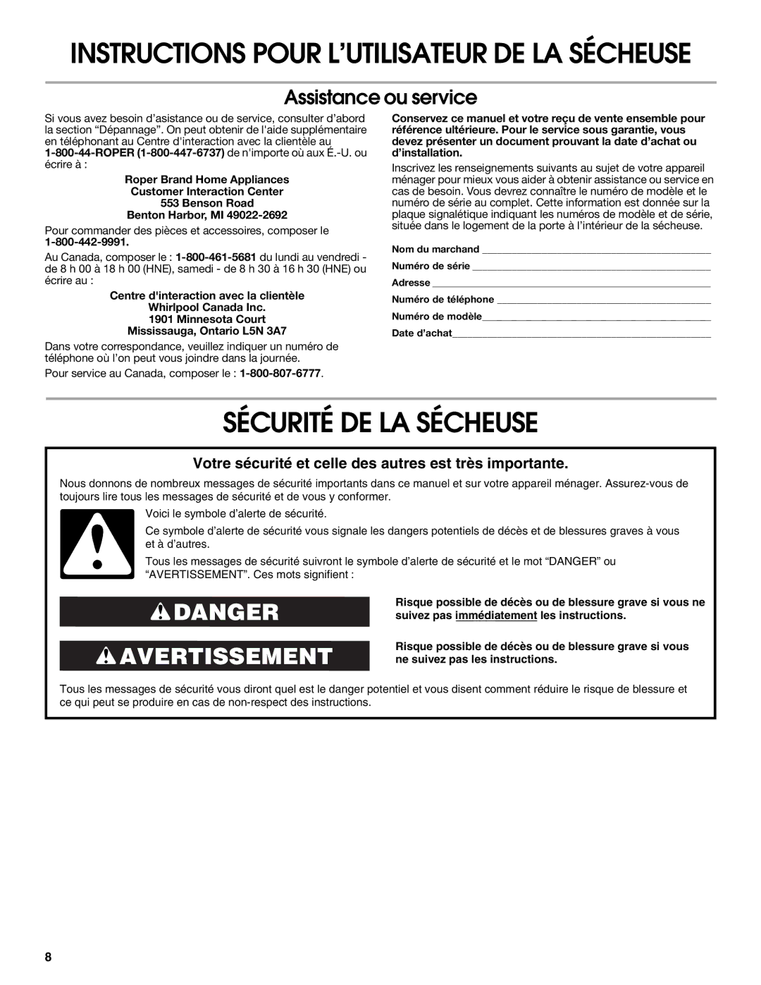 Whirlpool RGX3514PQ0 warranty Sécurité DE LA Sécheuse, Assistance ou service 