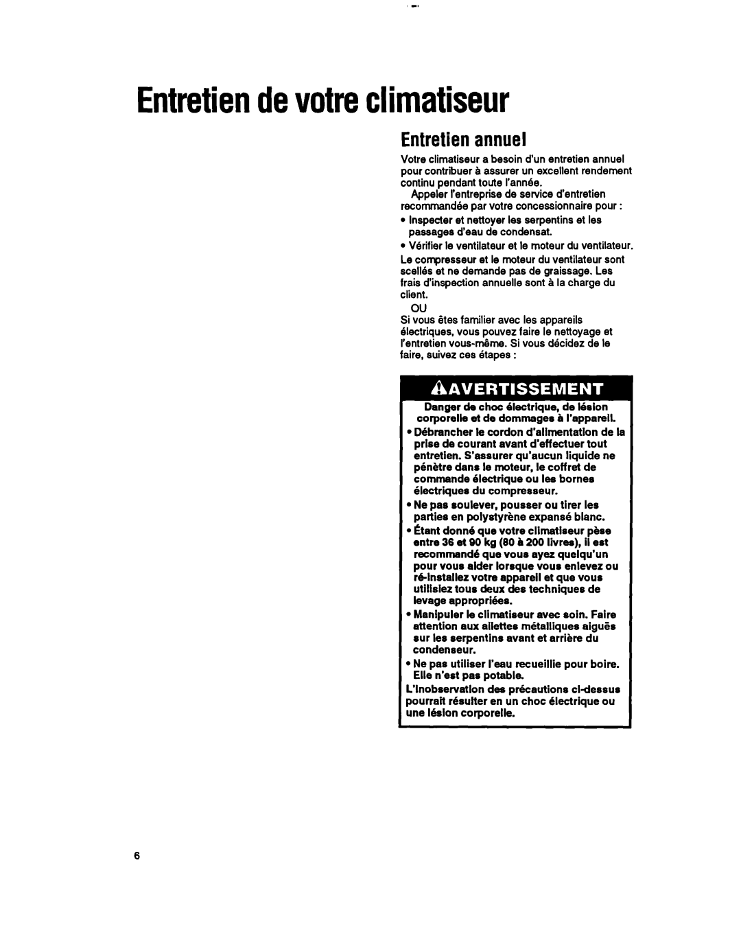 Whirlpool RH123A1 manual Entretiendevotreclimatiseur, Entretienannuel 