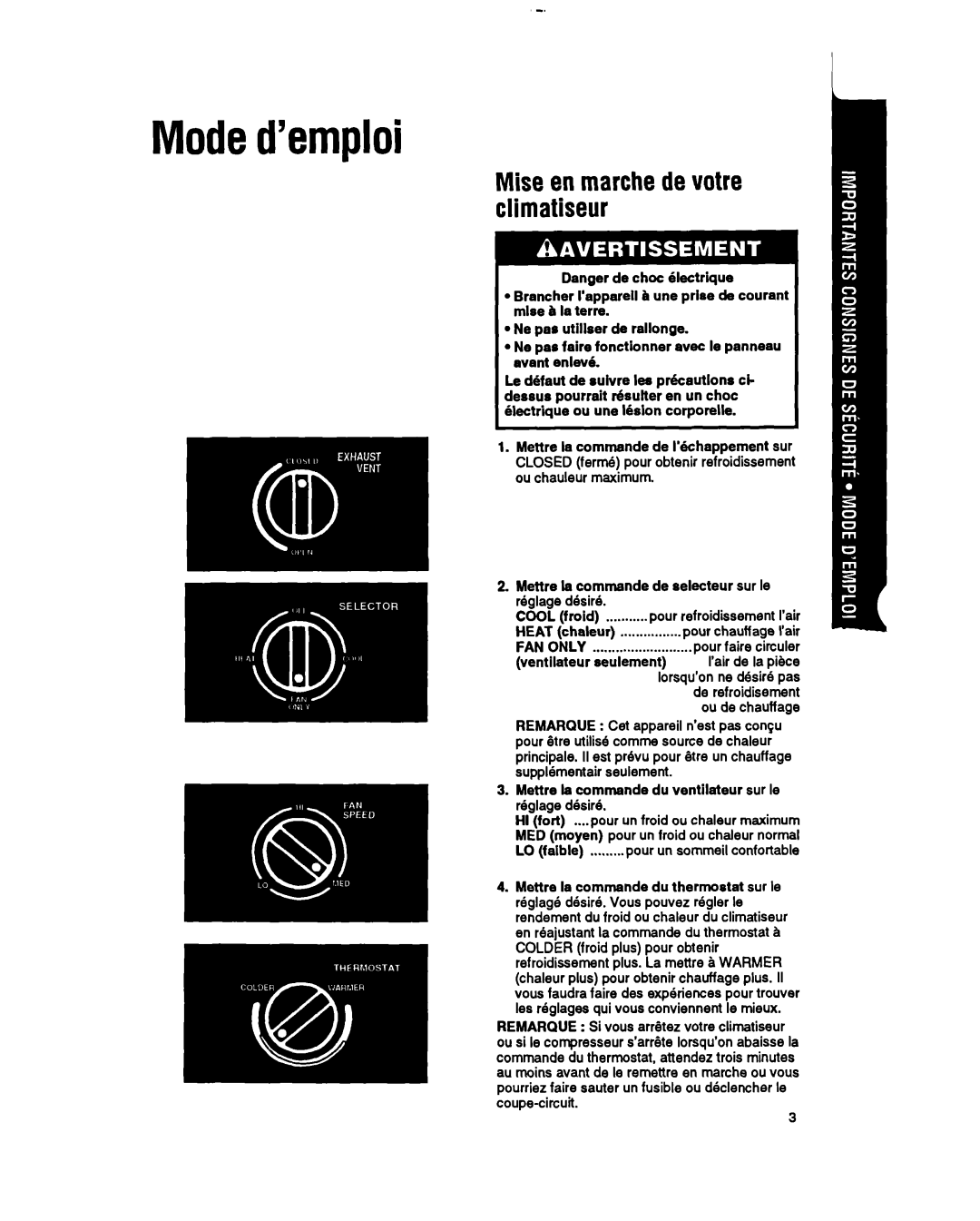 Whirlpool RH123A1 manual Moded’emploi, Mise en marchede votre climatiseur 