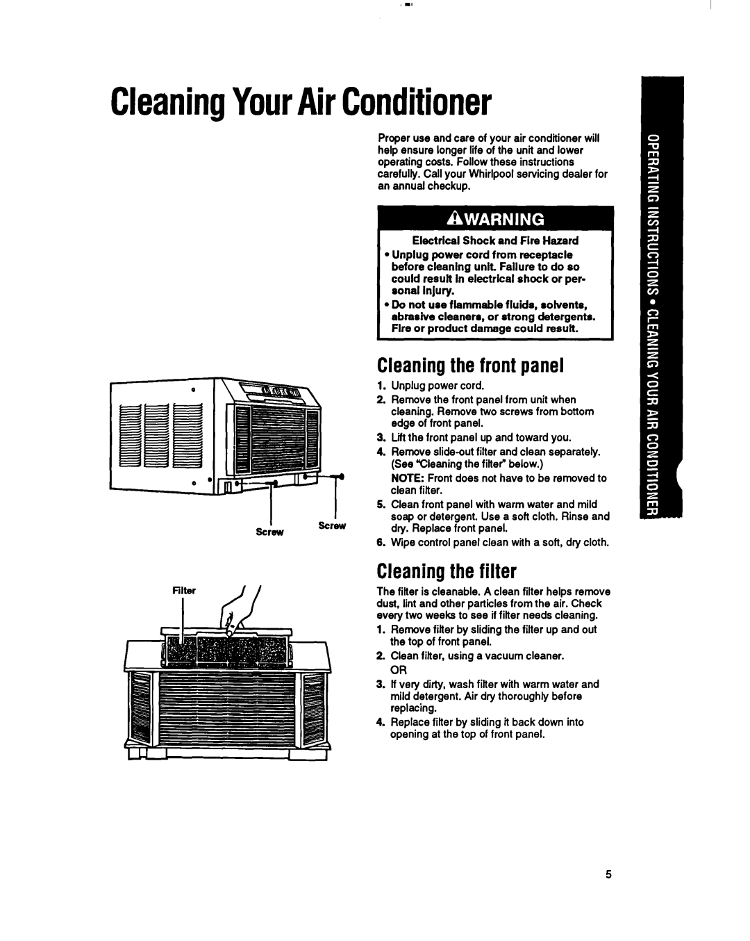 Whirlpool RH123A1 manual CleaningYourAirConditioner, Cleaningthe front panel, Cleaningthe filter 