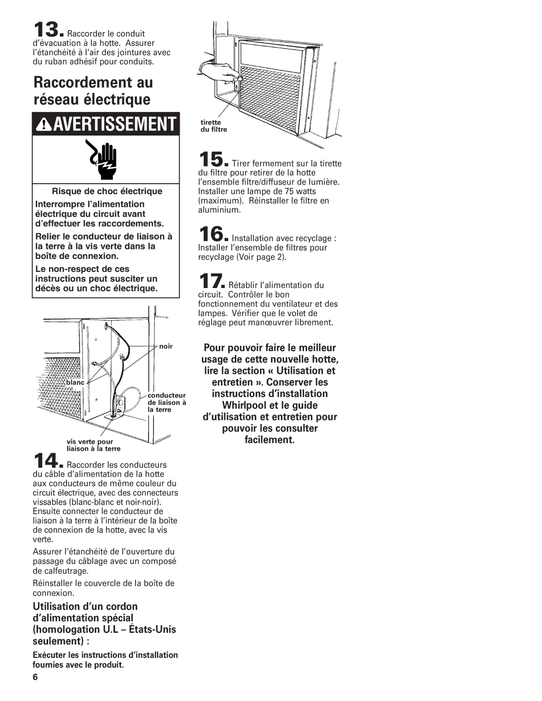 Whirlpool RH3736 installation instructions Raccordement au réseau électrique 