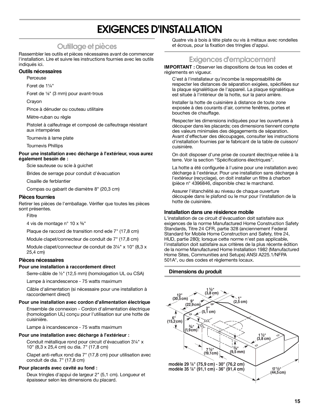 Whirlpool RH3736XL installation instructions Exigences Dinstallation, Outillage et pièces, Exigences demplacement 