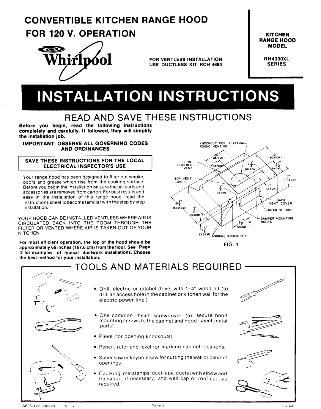 Whirlpool RH4300XL manual Convertible Kitchen Range Hood for 120 V. Operation 