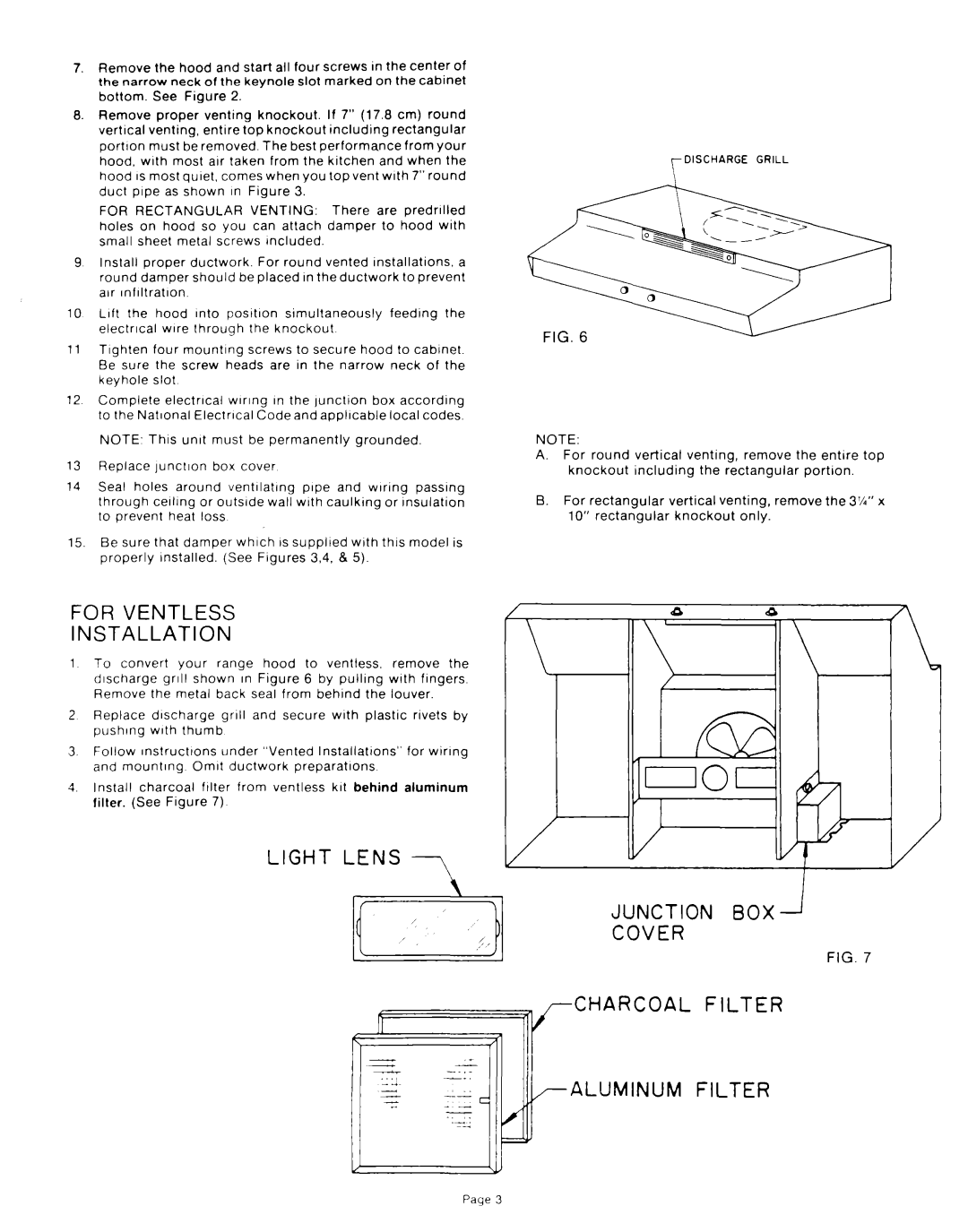 Whirlpool RH4300XL manual For Ventless, Installation, Light Lens Junction Box J Cover, CHARCOAL FILTER n UMINUM FILTER 