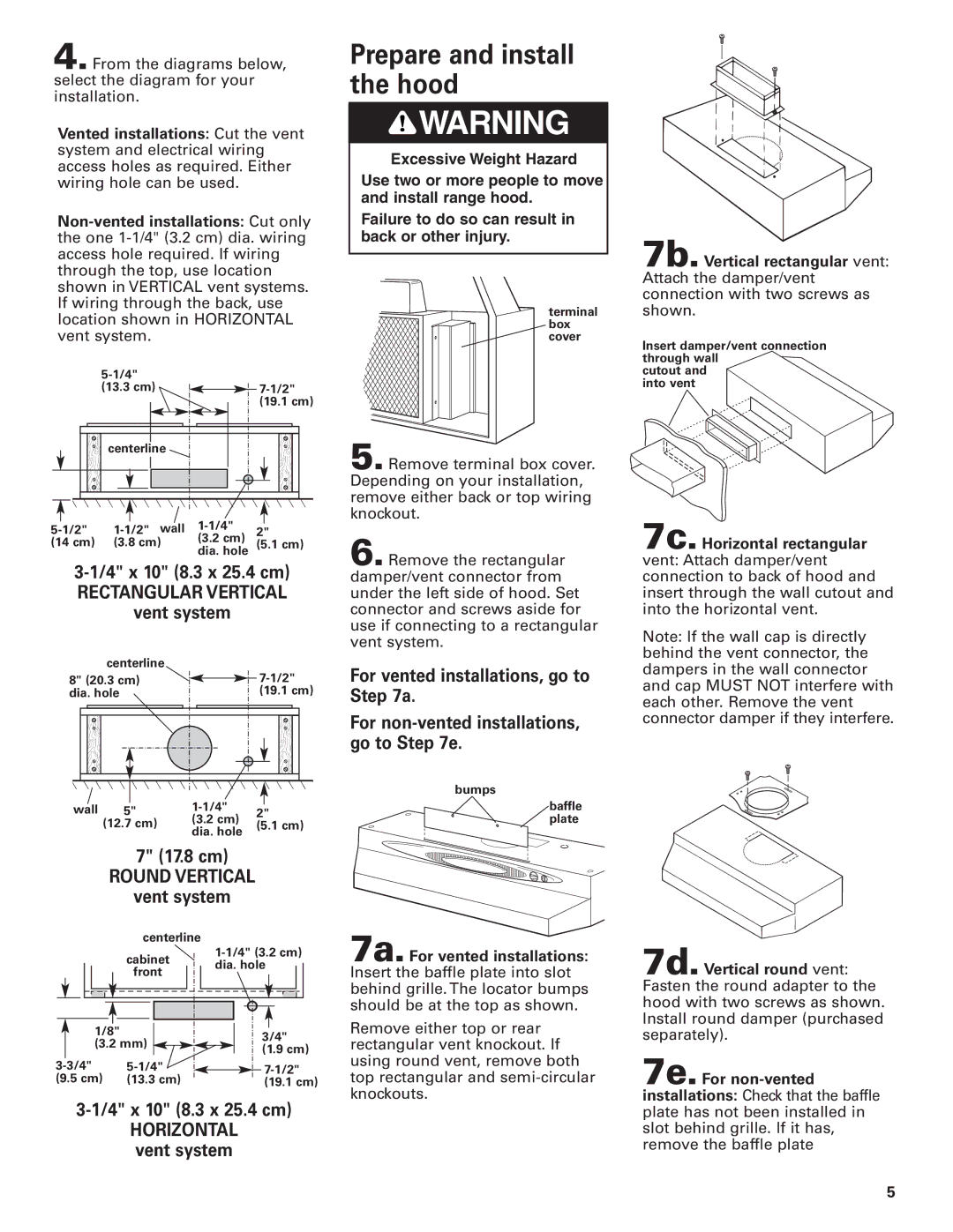 Whirlpool RH4836, RH4830 installation instructions Prepare and install the hood, 4 x 10 8.3 x 25.4 cm, Vent system, 17.8 cm 