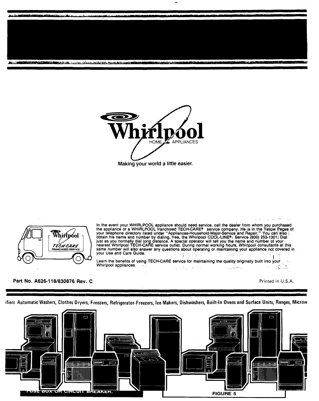 Whirlpool RH6330XL manual Making your world a little easier, Part No. A626-118/830876 Rev. C 