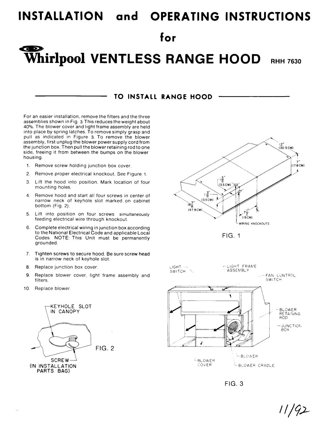 Whirlpool RHH 7630 manual To Install Range Hood, Keyhole Slot Canopy SCREW1 in Installation Parts BAG 