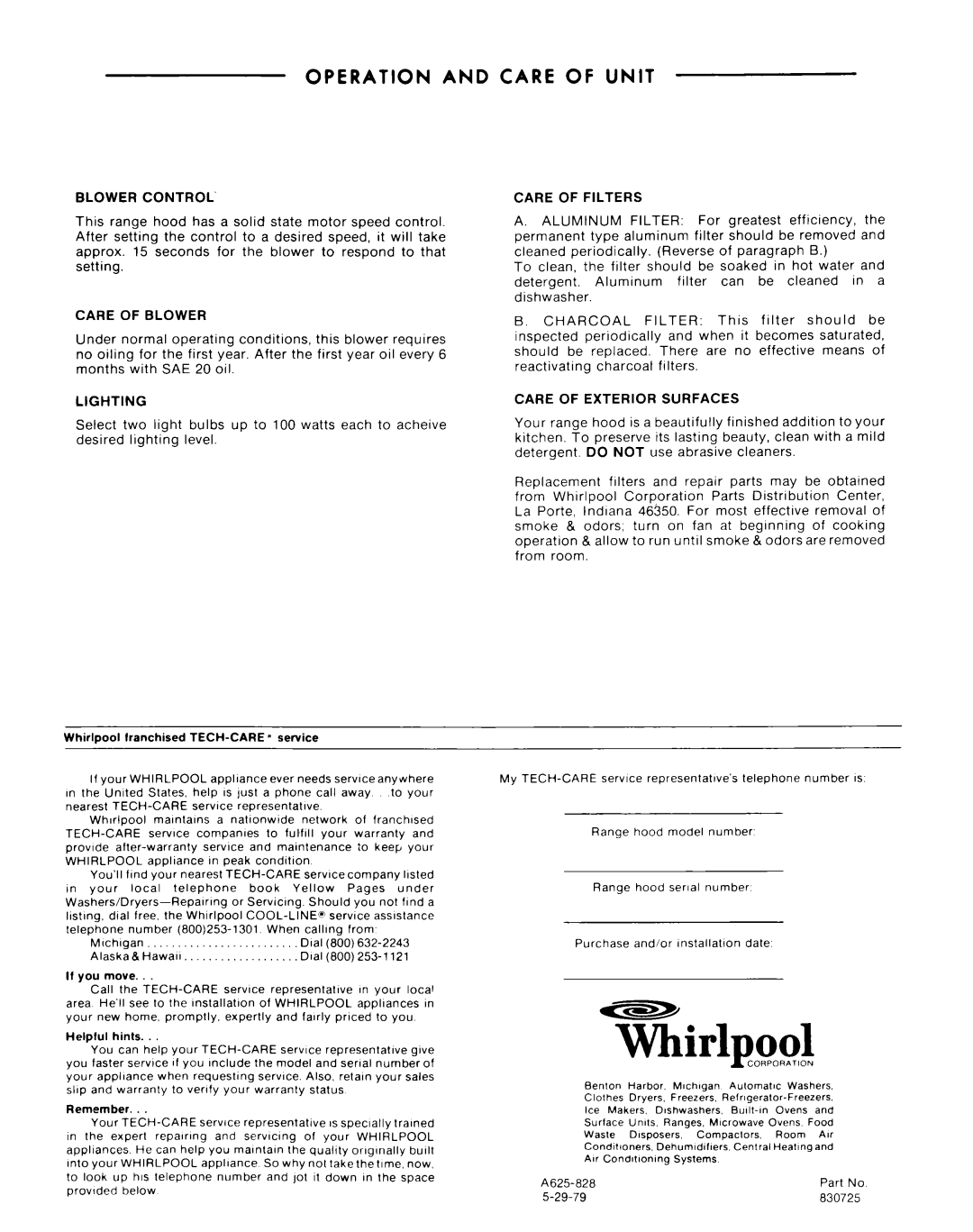 Whirlpool RHH 7630 manual Operation and Care of Unit 