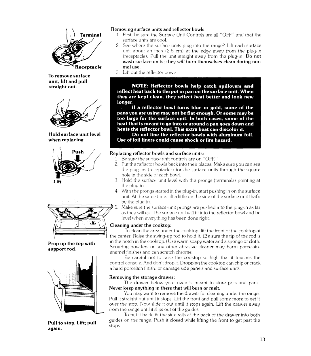 Whirlpool RIE360B manual Lift out the reflector bowls 