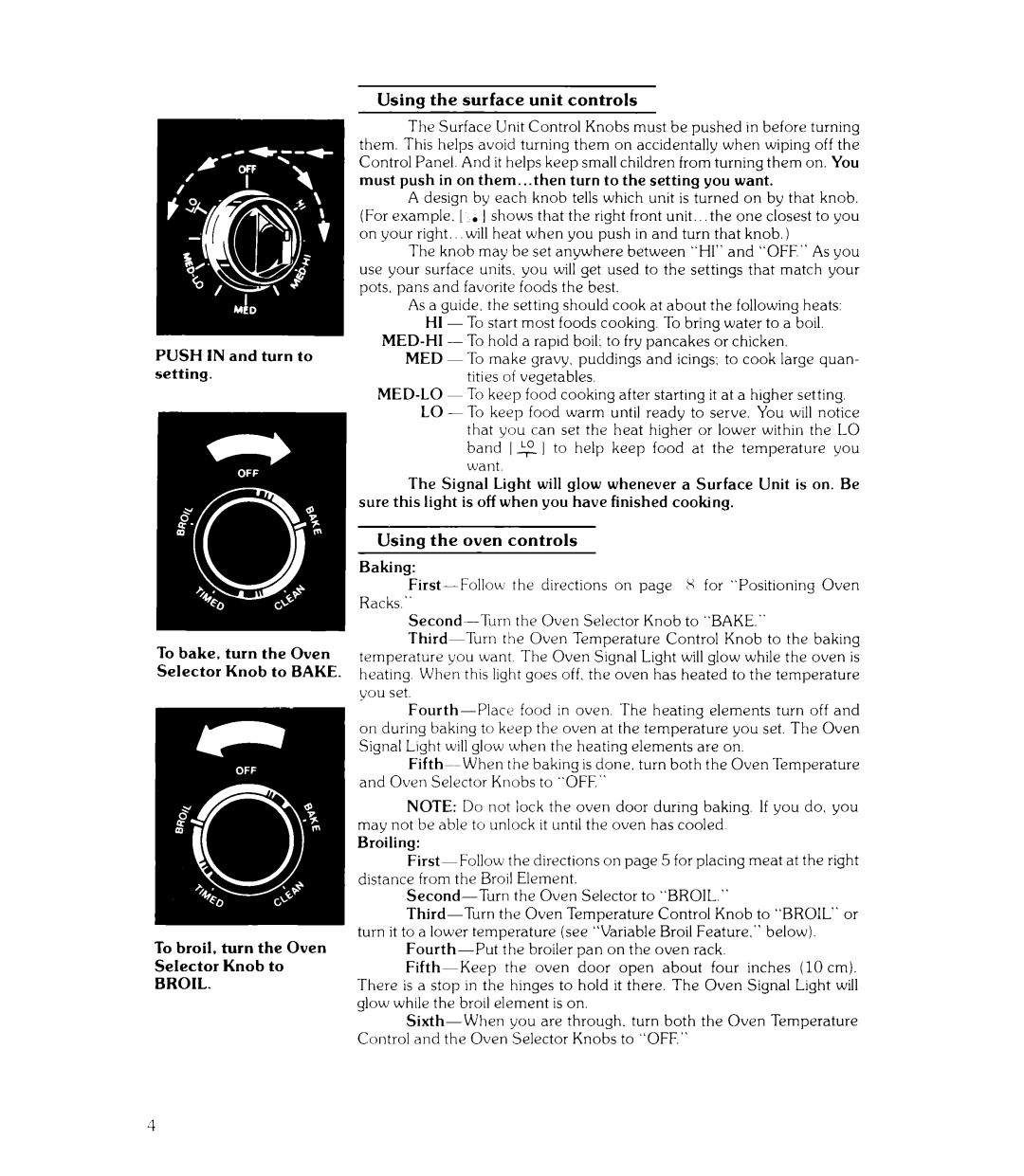 Whirlpool RIE360B manual Push in and turn to setting Using the surface unit controls, Broil 