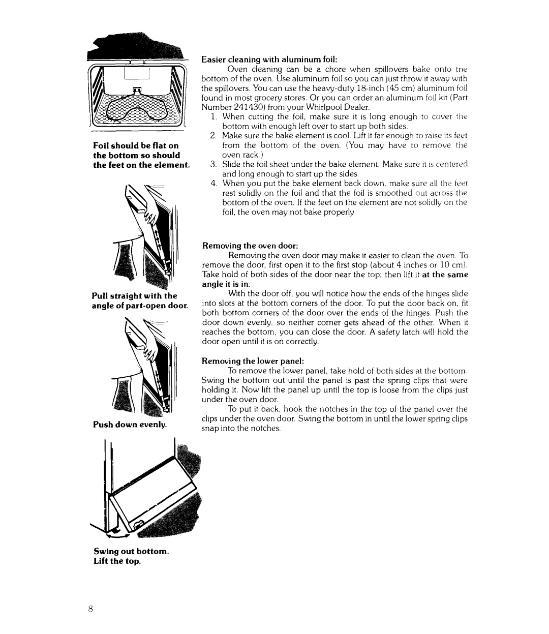 Whirlpool RJE-3000 manual Pull Straight with, Part-open Door, Push down evenly Swing out bottom. Lift the top 