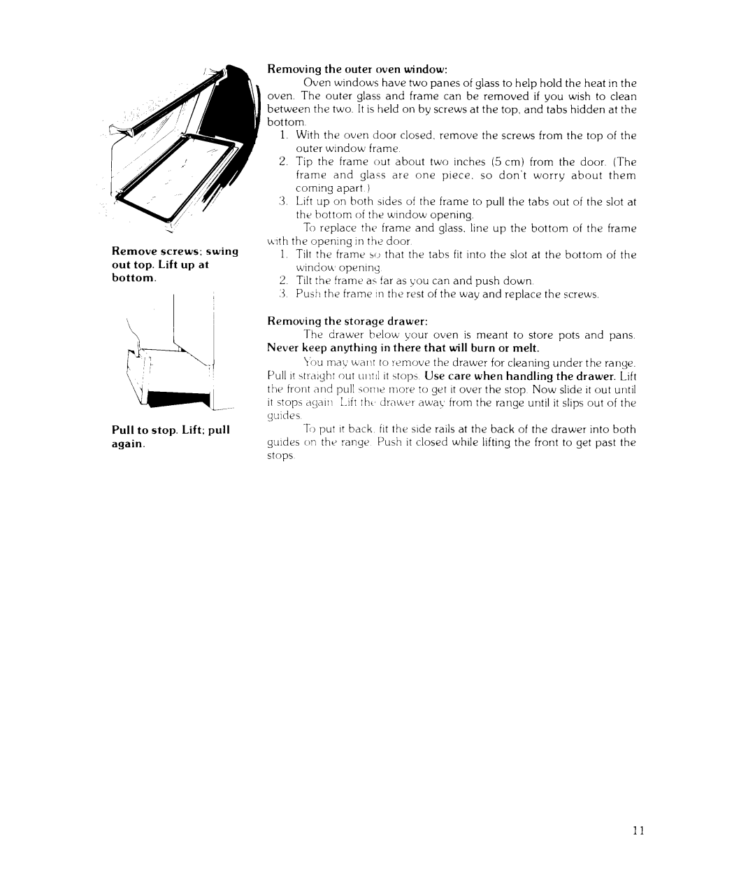 Whirlpool RJE-3165 manual Removing the outer oven window, Removing the storage drawer, Pull to stop. Lift pull again 