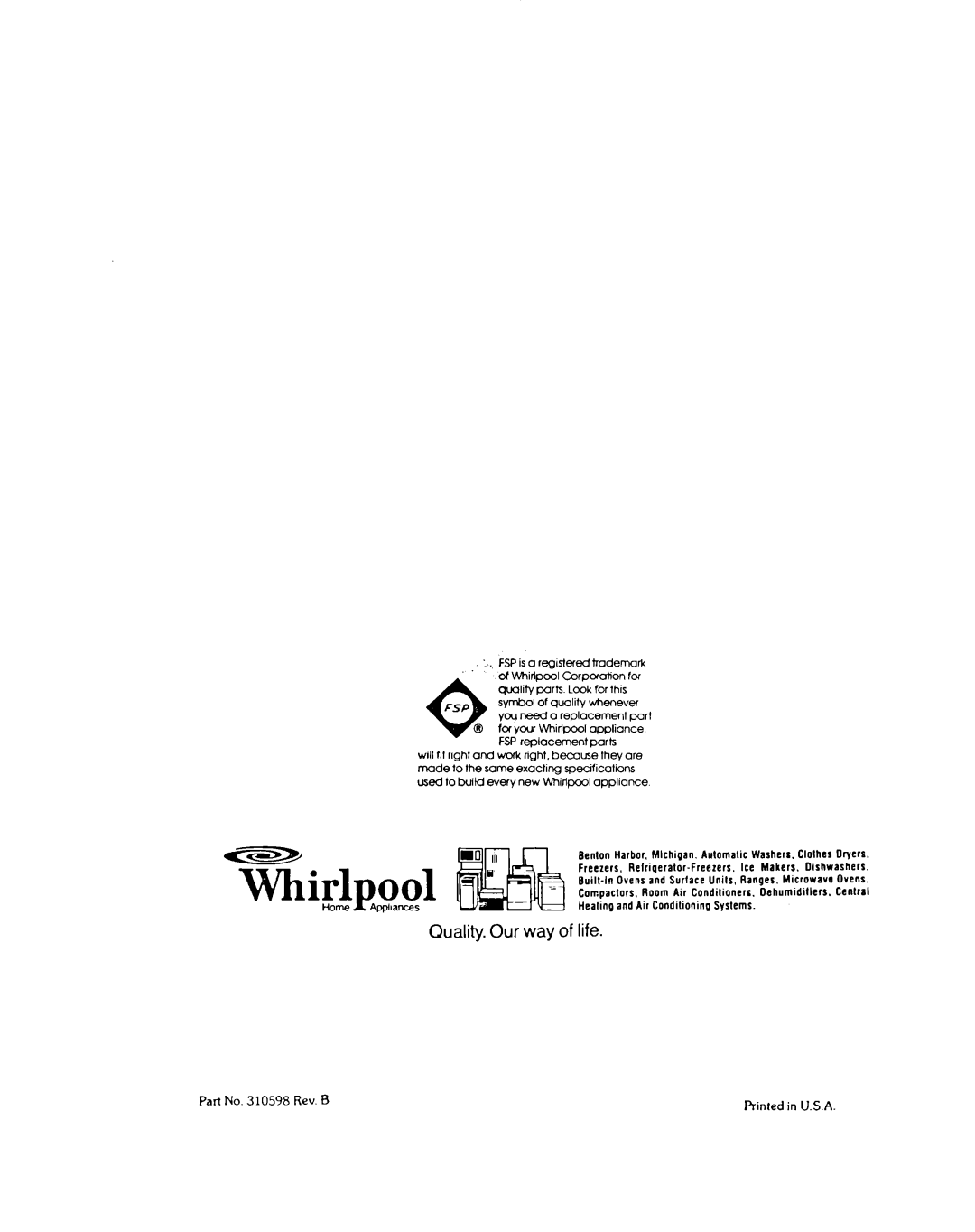 Whirlpool RJE-3300 manual Quality. Our way of life 